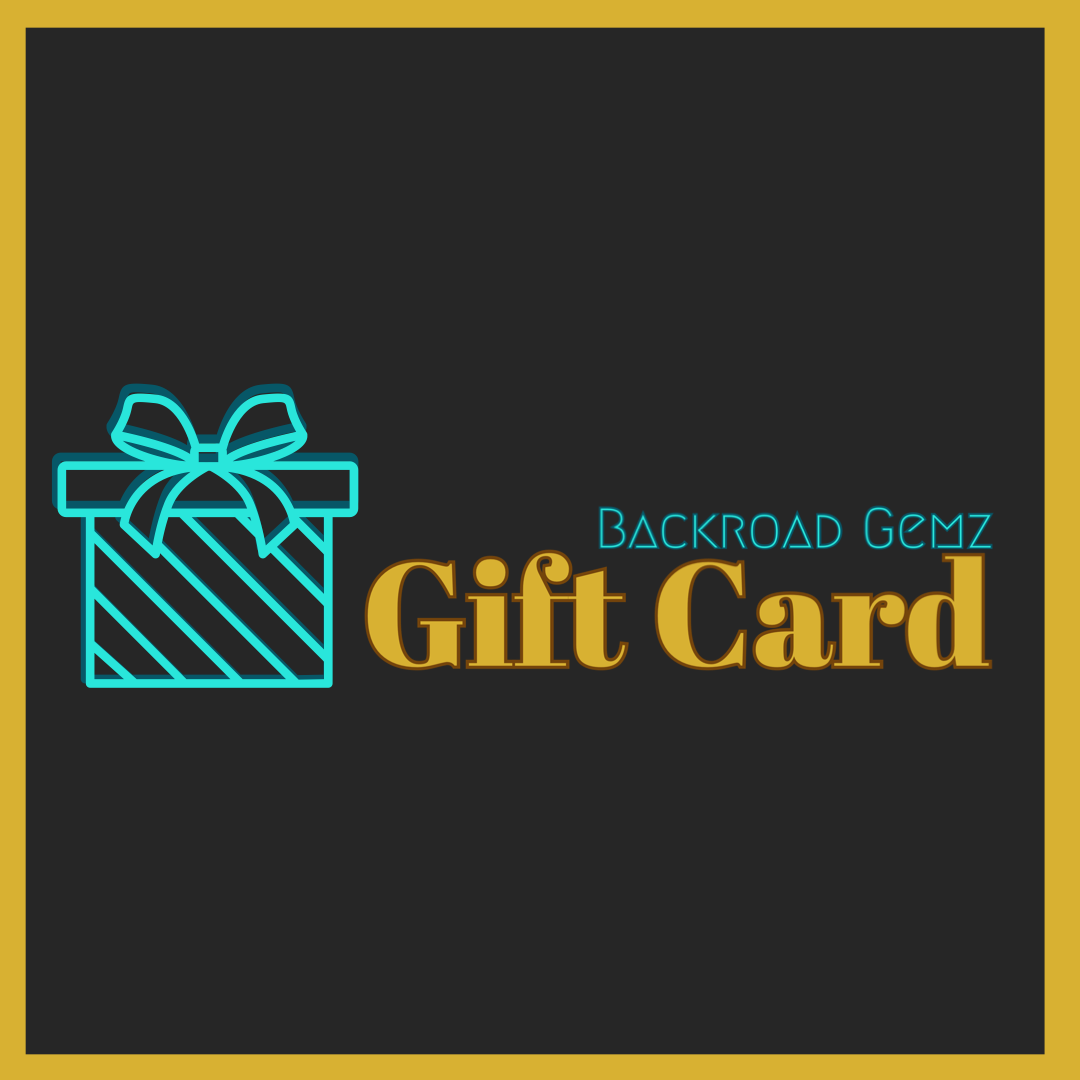 Backroad Gemz Gift Card